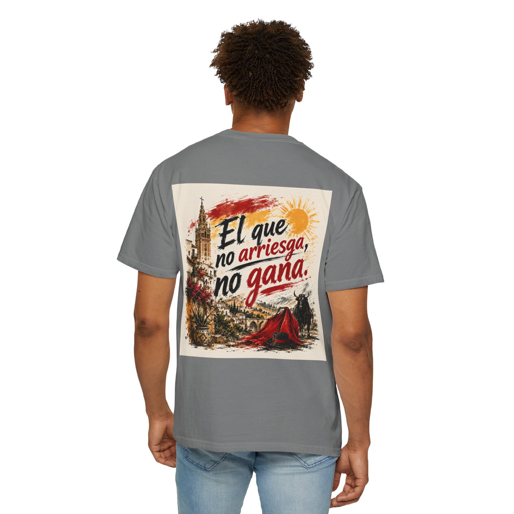 El que no arriesga no gana T-shirt | Spanish Quote Graphic Tee