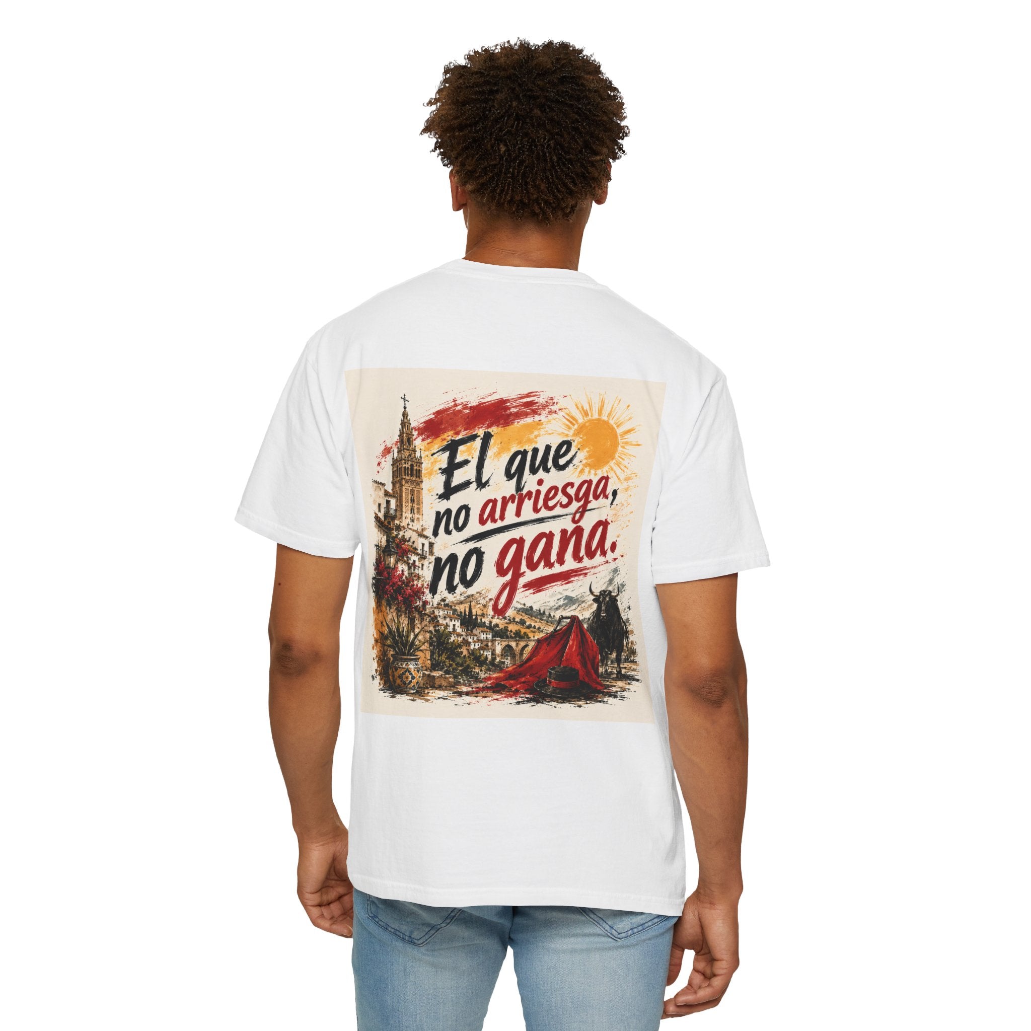 El que no arriesga no gana T-shirt | Spanish Quote Graphic Tee
