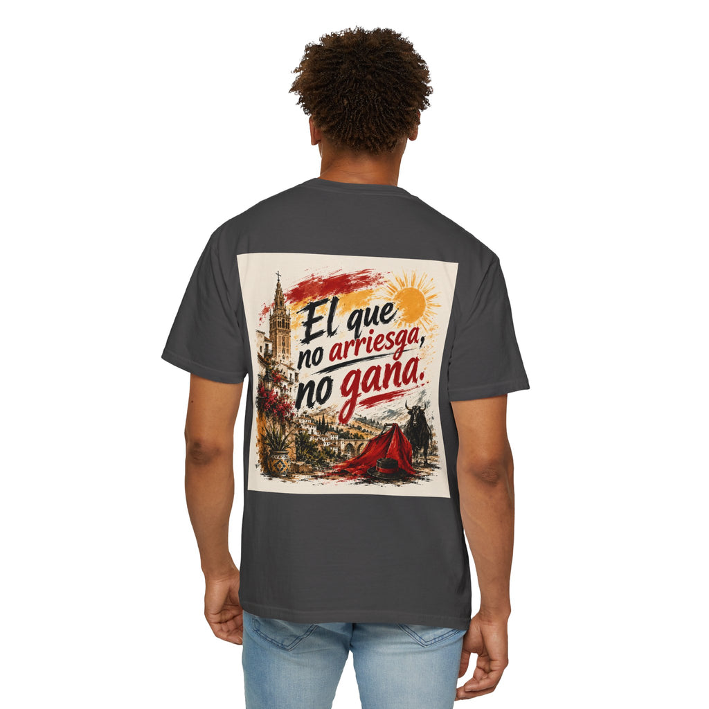 El que no arriesga no gana T-shirt | Spanish Quote Graphic Tee